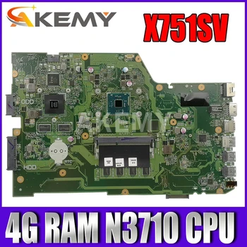 X751SV Mainboard ASUS X751SV X751SJ X751S Nešiojamas Plokštė GT920M/GT940M 4G/N3710 CPU