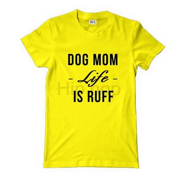Šuo mama gyvenimas yra gaiduko marškinėlius Juokinga šunelis mama katė mama tee marškinėliai Kailio mama unisex marškinėliai įvairių spalvų