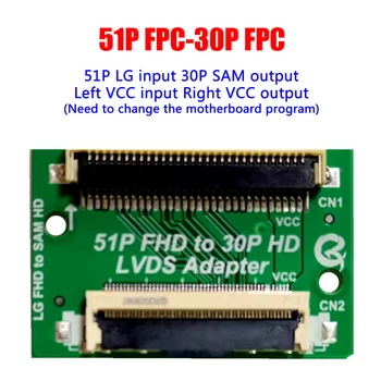 51 Pin FHD 30 Pin HD LVDS Adapteris Valdybos FFC FPC LVDS Keitiklio jungtis LG SAM perdavimo VCC Kairės ir dešinės pakeitimo