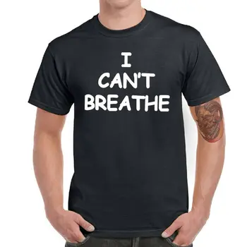 Aš negaliu Kvėpuoti Vyrų, Moterų marškinėliai Grafinis Spausdinti marškinėliai Medvilnės Harajuku Atsitiktinis Ulzzang Streetwear Trumpas Rankovės Viršuje Tees