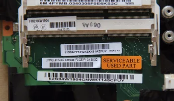 04W1904 Lenovo T410S Nešiojamojo kompiuterio pagrindinę plokštę su I5-520M PROCESORIUS ir N10M-NS-S-A3 GPU Borto DDR3 visiškai išbandyta darbas puikus
