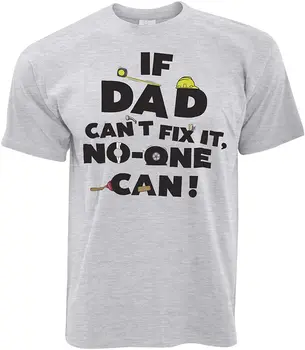 Tėvo Diena T-Shirt, Jei Tėtis negalite Taisyti Niekas Negali naujokų Vasaros Cool Vyrai Tee Kvėpuojantis Visus Medvilnės trumpomis Rankovėmis Marškinėliai